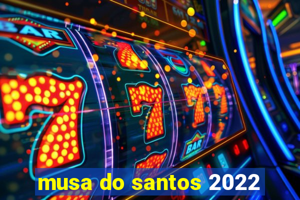 musa do santos 2022